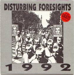 Disturbing Foresights : 1992